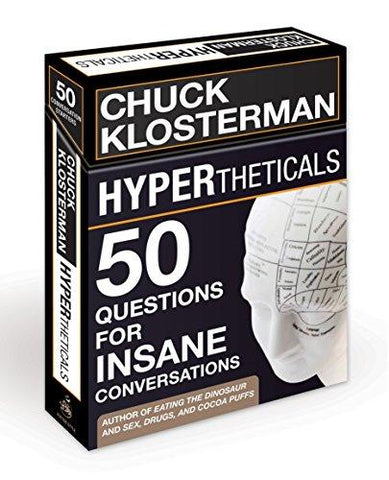 HYPERtheticals: 50 Questions for Insane Conversations - Psych Outlet