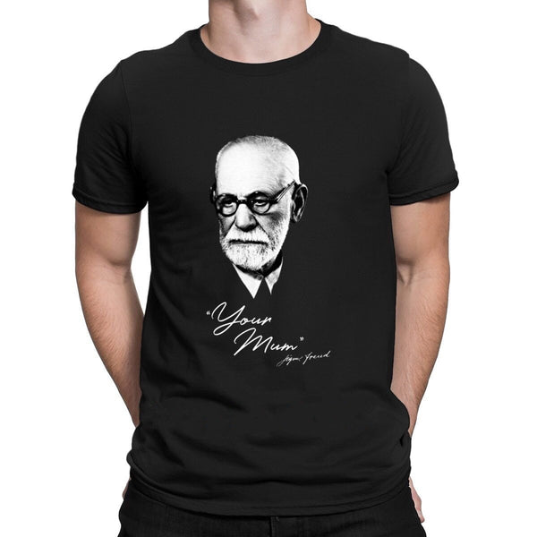 Men’s Sigmund Freud Your Mum T-Shirt - Psych Outlet