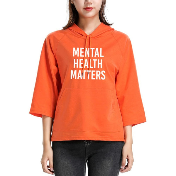 Mental Health Matters - Women’s 3/4 Sleeve Hoodie - Psych Outlet